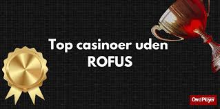 Bedste Bitcoin Casino uden ROFUS - Spil Sikkert og Anonymt Bedste Bitcoin Casino uden ROFUS - Spil Sikkert og Anonymt
