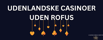 Casino Uden ROFUS Lav Indbetaling og Spil Sikkert